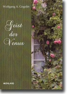 Bild: Geist der Venus - Wolfgang A. Gogolins aktuelle Buchveröffentlichung
