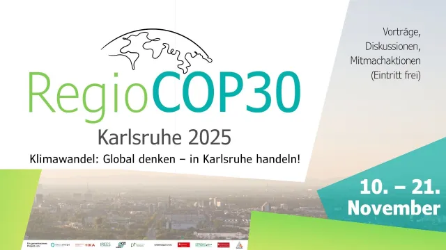 Bild: Klimawende konkret: „RegioCOP30 Karlsruhe“, global denken – in Karlsruhe handeln