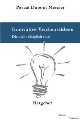 Bild: Innovative Verdienstideen - für "Macher"