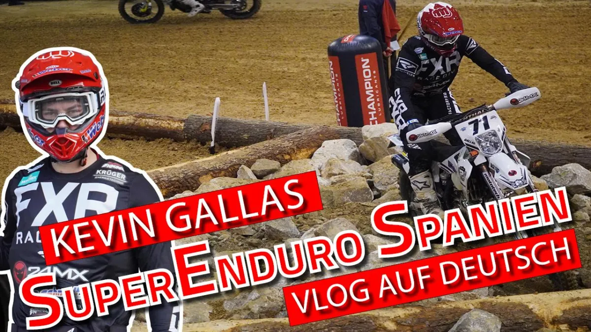 Jetzt auch auf deutscher Sprache ? der SuperEnduro WM Vlog von Kevin Gallas