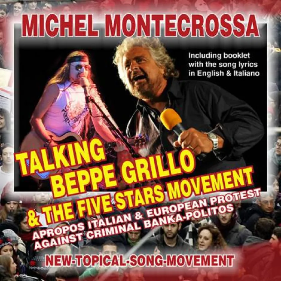 Talking Beppe Grillo & The Five Stars Movement - Michel Montecrossa Single
