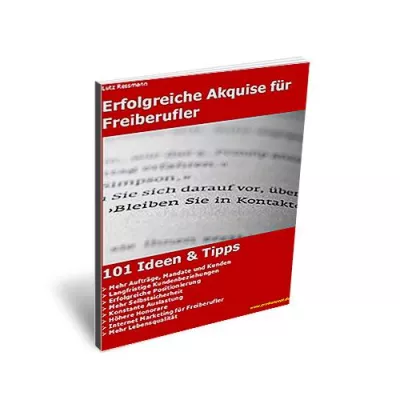 eBook zum Freiberufler-Marketing: Wie jeder Freiberufler mehr Aufträge gewinnen kann Bild: eBook zum Freiberufler-Marketing: Wie jeder Freiberufler mehr Aufträge gewinnen kann