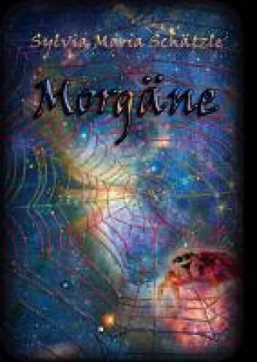 Morgäne - eine esoterische Kriminalkomödie Bild: Morgäne - eine esoterische Kriminalkomödie