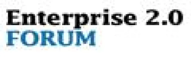 Enterprise 2.0 FORUM zeigt Best-Practices zu Web 2.0 Umsetzungen in Unternehmen Bild: Enterprise 2.0 FORUM zeigt Best-Practices zu Web 2.0 Umsetzungen in Unternehmen