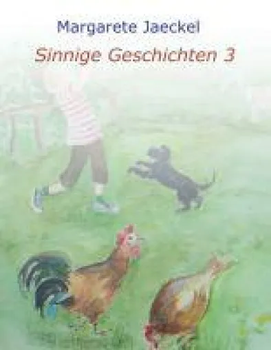 Bild: Sinnige Geschichten 3 - Unterhaltsame Geschichten für Leseanfänger