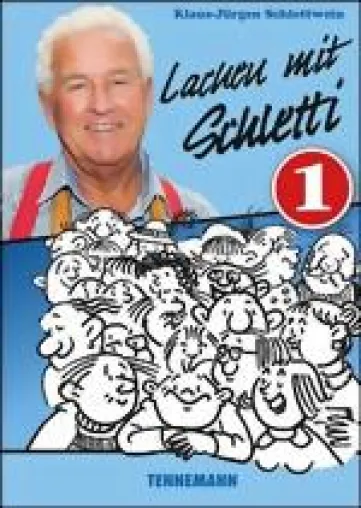 Bild: Lachen mit Schletti 1 - erstes Buch von Klaus-Jürgen Schlettwein jetzt erschienen