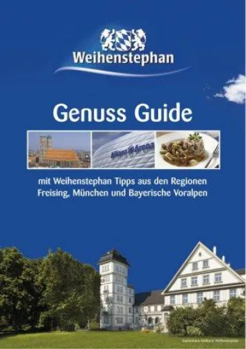 Bild: Verwöhn-Tipps aus Bayern - Der Weihenstephan Genuss Guide