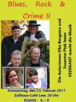 Bild: "Blues, Rock und Crime II" am 23. Februar 2017 ab 20 Uhr im Zollhaus-Café in Leer