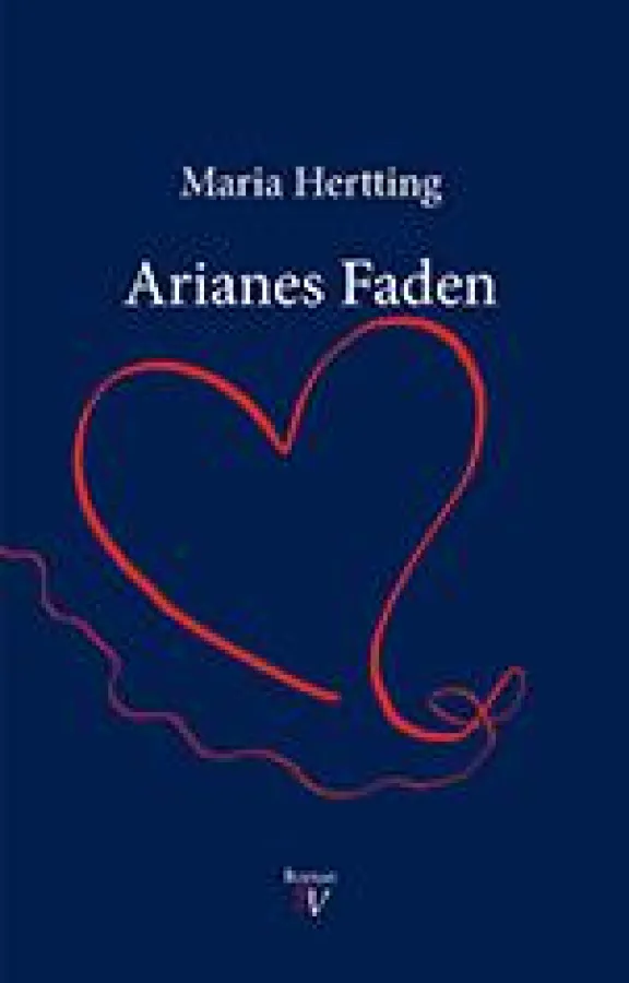 Arianes Faden von Maria Hertting