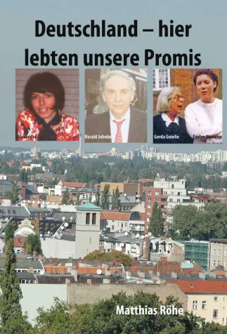 Bild: Buch 'Deutschland - hier lebten unsere Promis' erschienen