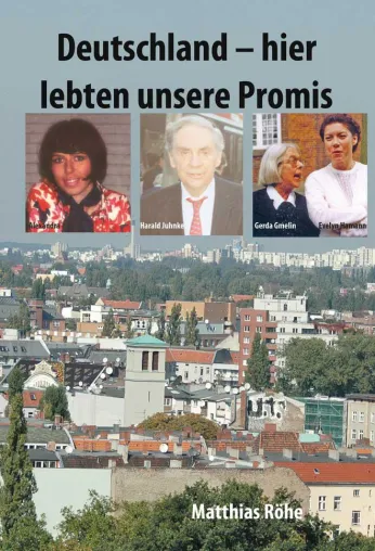 Bild: Buch 'Deutschland - hier lebten unsere Promis' erschienen