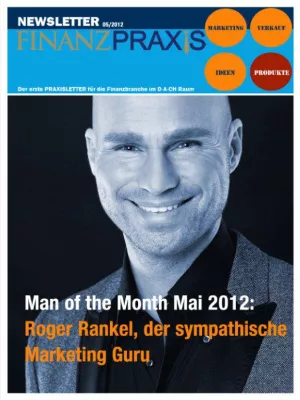 Bild: Marketing-Guru Roger Rankel ist “Man of the Month”.