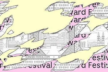 Bild: Forward Festival München 2018: Das Kreativfestival präsentiert erste Speaker, neues Design & Tickets