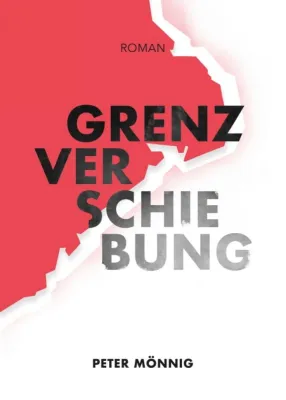 Bild: Grenzverschiebung - Historischer Roman