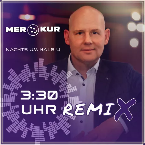 Nachts um Halb 4 - Der Remix von Merkur Bild: Nachts um Halb 4 - Der Remix von Merkur