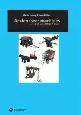 Bild: Ancient war machines - eine deutsch- und englische Lego-Bauanleitung