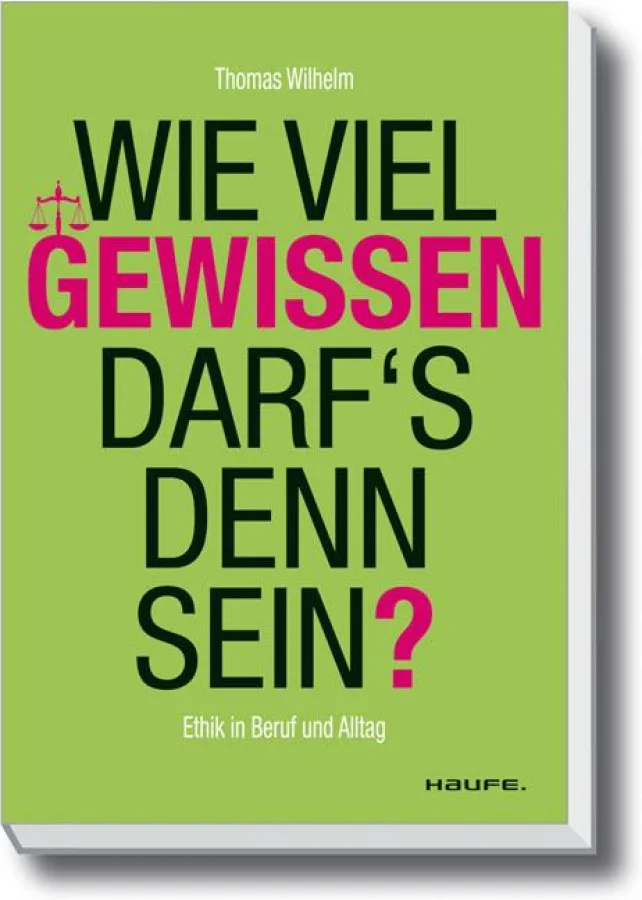 Wie viel Gewissen darf’s denn sein?