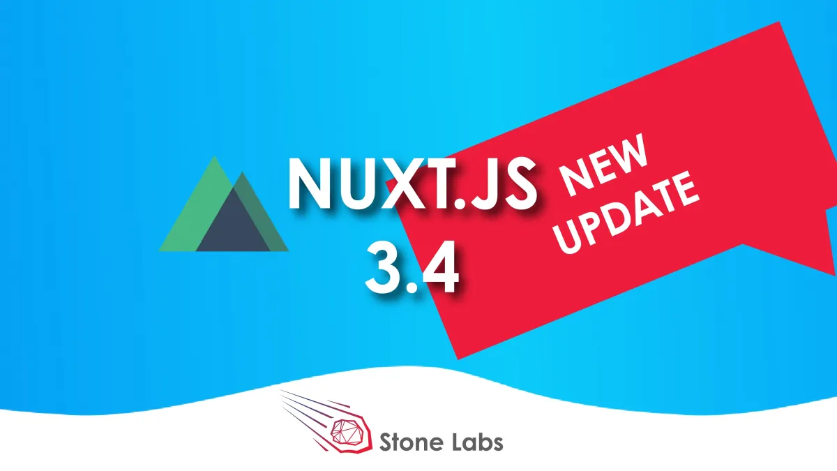Nuxt.js aktualisiert Version 3.4 (© StartUp Labs & Software Development GmbH)