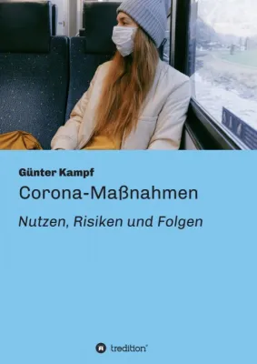 Bild: Corona-Maßnahmen - Nutzen, Risiken und Folgen
