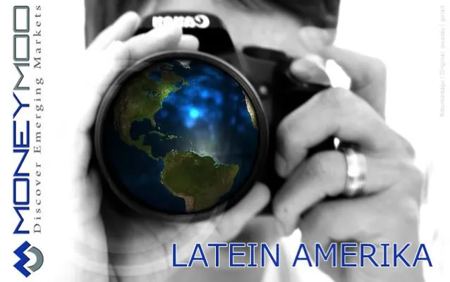 WACHSTUMSMARKT IM BLICKPUNKT: LATEIN AMERIKA Bild: WACHSTUMSMARKT IM BLICKPUNKT: LATEIN AMERIKA
