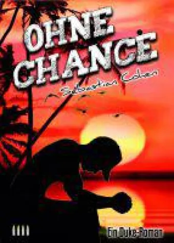 Bild: "Ohne Chance" exklusiv nur in der LESESCHAU!