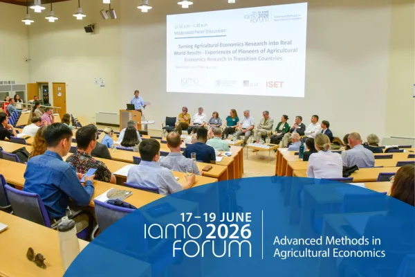 IAMO Forum 2026: Neueste Methoden für globale Herausforderungen in der Agrarökonomie Bild: IAMO Forum 2026: Neueste Methoden für globale Herausforderungen in der Agrarökonomie