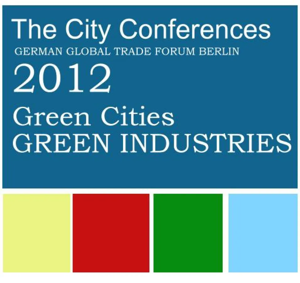 Green Cities - Green Industries - The Magdeburg Conference 2012