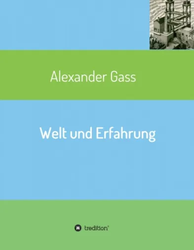 Bild: Welt und Erfahrung - Populärwissenschaftlich Philosophie-Buch
