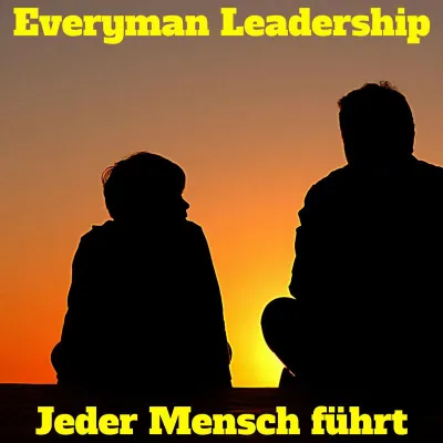 Bild: Everyman Leadership - Jeder Mensch führt