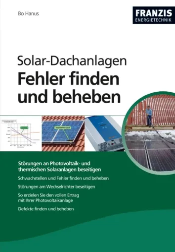 Bild: So liefert die Photovoltaik-Anlage wieder vollen Ertrag