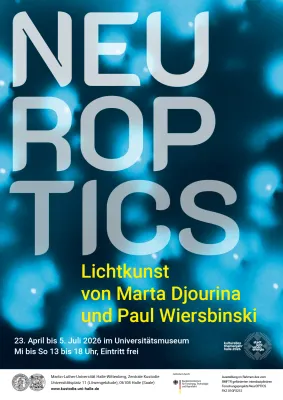 Bild: Lichtkunst macht Forschung sichtbar: Ausstellung an der MLU zu Neurowissenschaft 