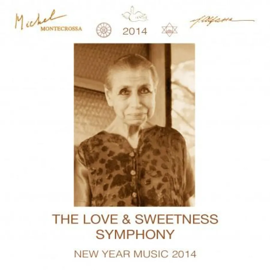 CD-Cover: Michel Montecrossa's Neujahrs-Meditationsmusik 2014 ‘The Love & Sweetness Symphony’