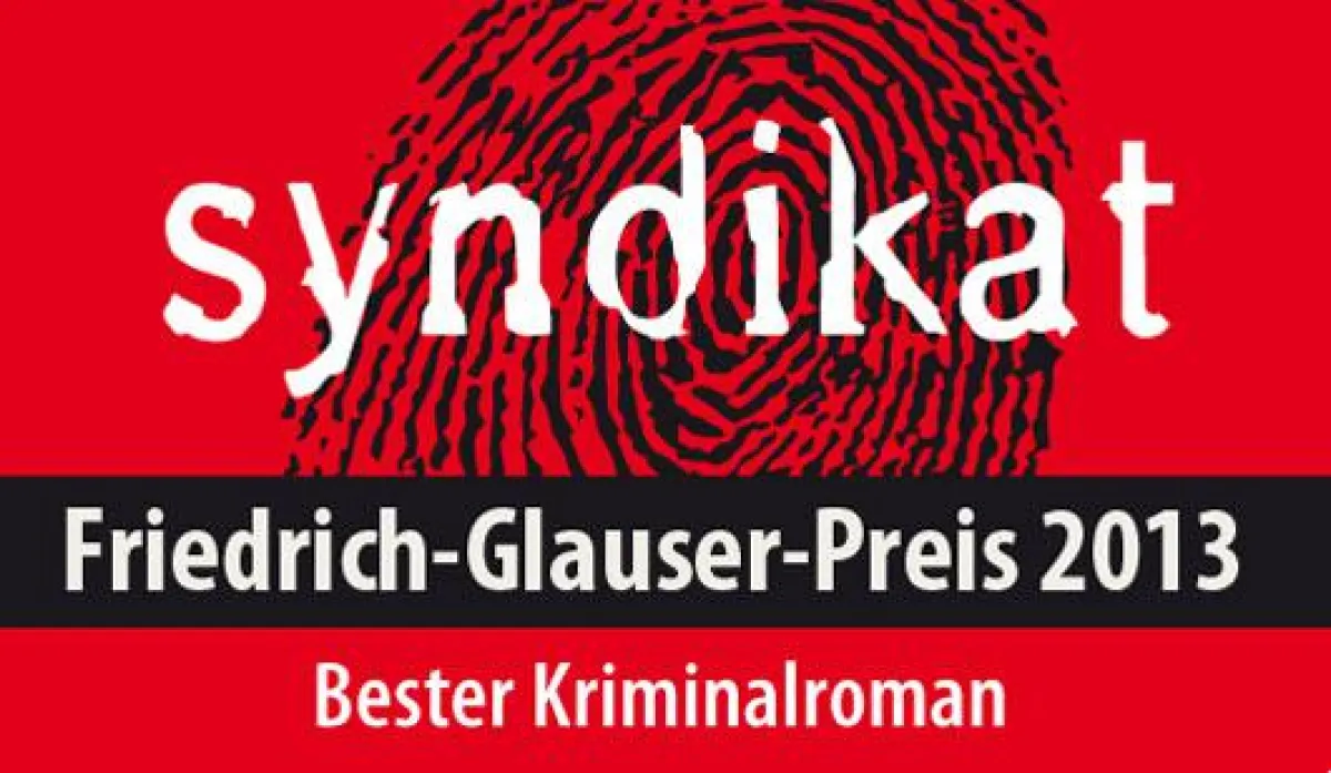 Oscar der Krimiautoren: der Friedrich-Glauser-Preis