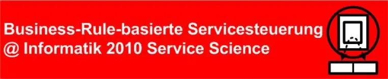 Bild: Workshopankündigung: Business Rule basierte Servicesteuerung