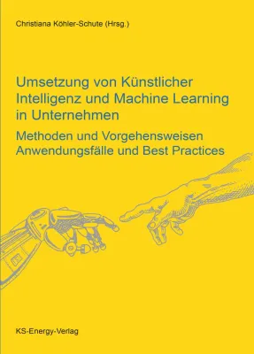 Bild: Neuerscheinung: Fachbuch zum Thema Künstliche Intelligenz in Unternehmen