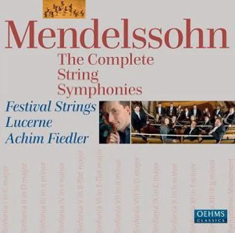 Die Festival Strings Lucerne legen Gesamteinspielung der Streichersinfonien von Mendelssohn vor Bild: Die Festival Strings Lucerne legen Gesamteinspielung der Streichersinfonien von Mendelssohn vor