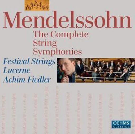 Bild: Die Festival Strings Lucerne legen Gesamteinspielung der Streichersinfonien von Mendelssohn vor