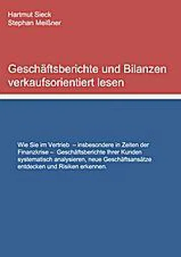 Bild: Geschäftsberichte und Bilanzen verkaufsorientiert lesen von Hartmut Sieck und Stephan Meißner