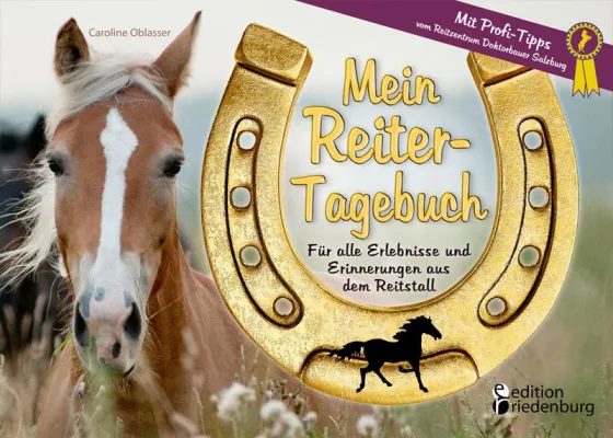 Bild: Ein Tagebuch für junge Reit-Fans: Hier findet alles aus dem Reitstall seinen Platz