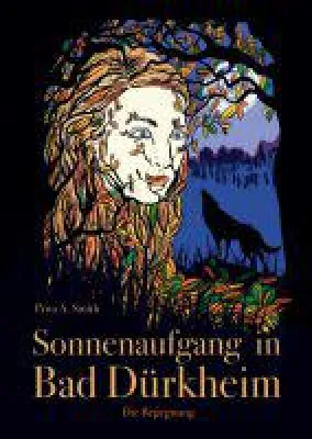 Bild: Sonnenaufgang in Bad Dürkheim - Fantasievoller Liebesroman mit Wölfen und Gestaltenwandlern
