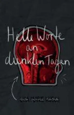 Helle Worte an dunklen Tagen - Ein Buch, das Mut macht Bild: Helle Worte an dunklen Tagen - Ein Buch, das Mut macht