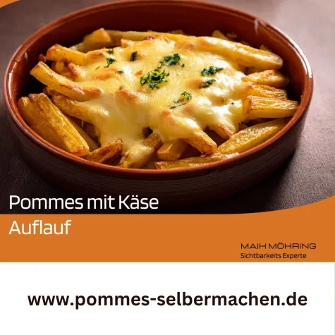 Bild: Pommes Rezept Auflauf mit Käse – Immer eine gute Kombination
