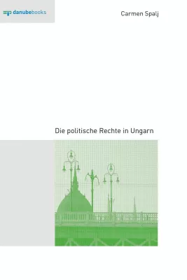 Bild: Top-aktuelles Sachbuch im danube books Verlag: 'Die politische Rechte in Ungarn'