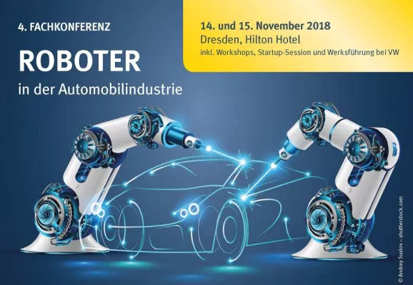 Bild: Fachkonferenz: Roboter in der Automobilindustrie - Dresden Hilton Hotel - 14. und 15. November 2018