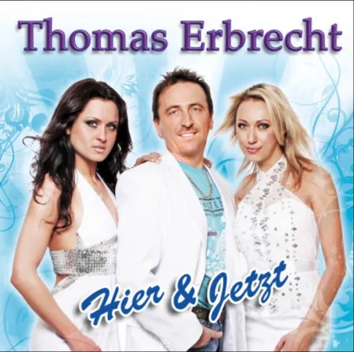 Thomas Erbrecht - Hier und jetzt Bild: Thomas Erbrecht - Hier und jetzt