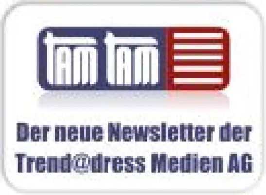 Bild: Zuwachs bei der Trend@dress Medien AG (TAM AG): Der TAMTAM Newsletter