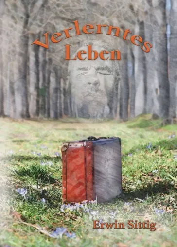 Bild: Verlerntes Leben - Spannender Roman mit Psychologie-Elementen