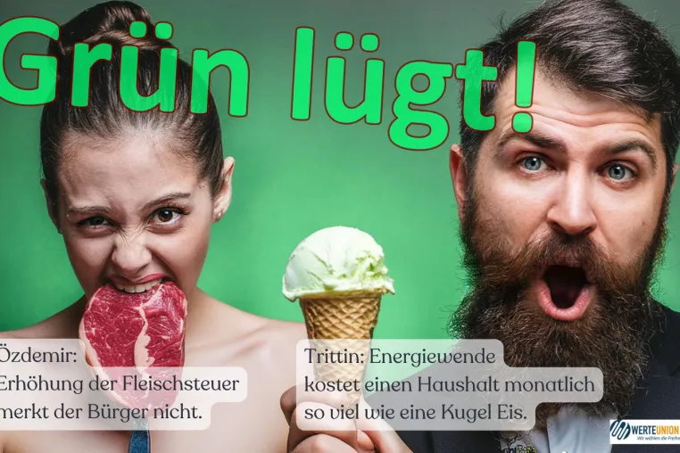 WerteUnion nimmt Stellung: Grün lügt! – Özdemir: „Der Bürger merke dies kaum.“ Bild: WerteUnion nimmt Stellung: Grün lügt! – Özdemir: „Der Bürger merke dies kaum.“
