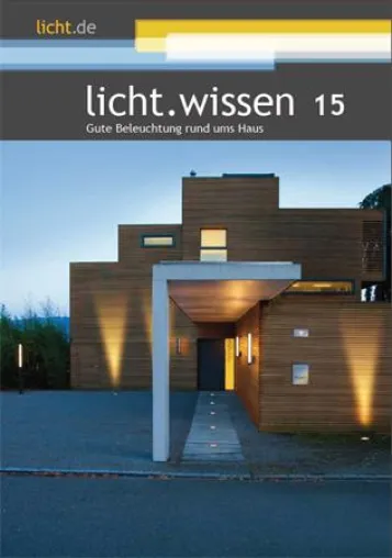 Neues Heft von licht.de: Gute Beleuchtung rund ums Haus Bild: Neues Heft von licht.de: Gute Beleuchtung rund ums Haus