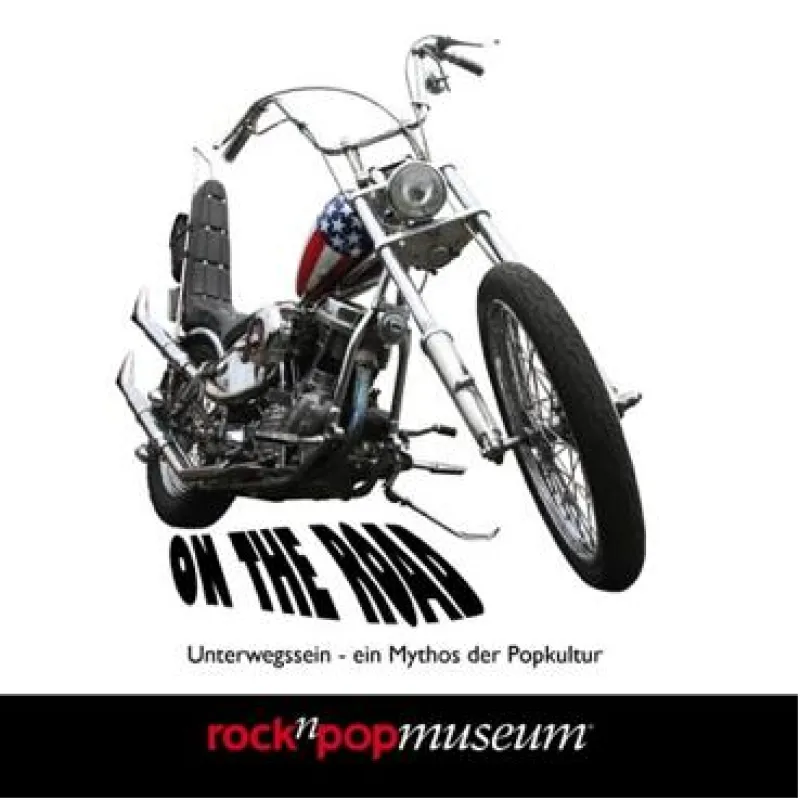 „On The Road. Unterwegssein – Ein Mythos der Popkultur“, herausgegeben vom rock’n’popmuseum und Dr. Thomas Mania, ist ab sofort im Telos Verlag erhältlich